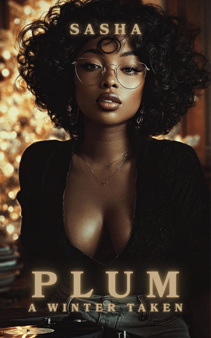 Plum: A Winter Taken